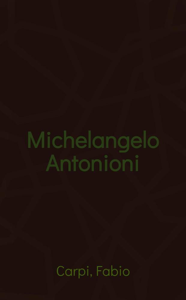 Michelangelo Antonioni