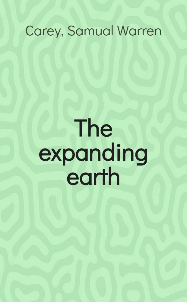 The expanding earth