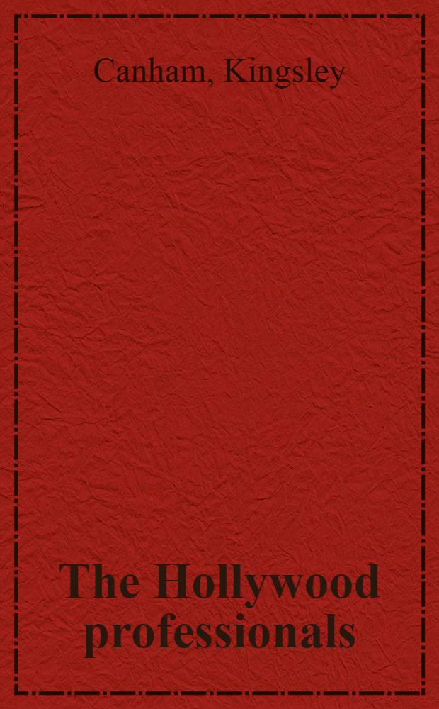 The Hollywood professionals