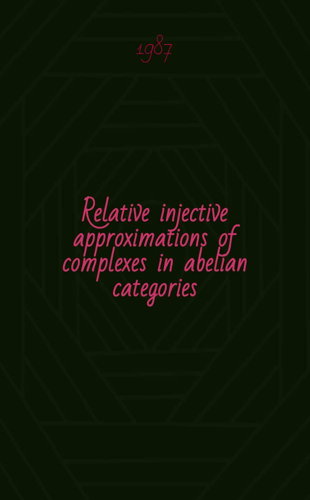 Relative injective approximations of complexes in abelian categories