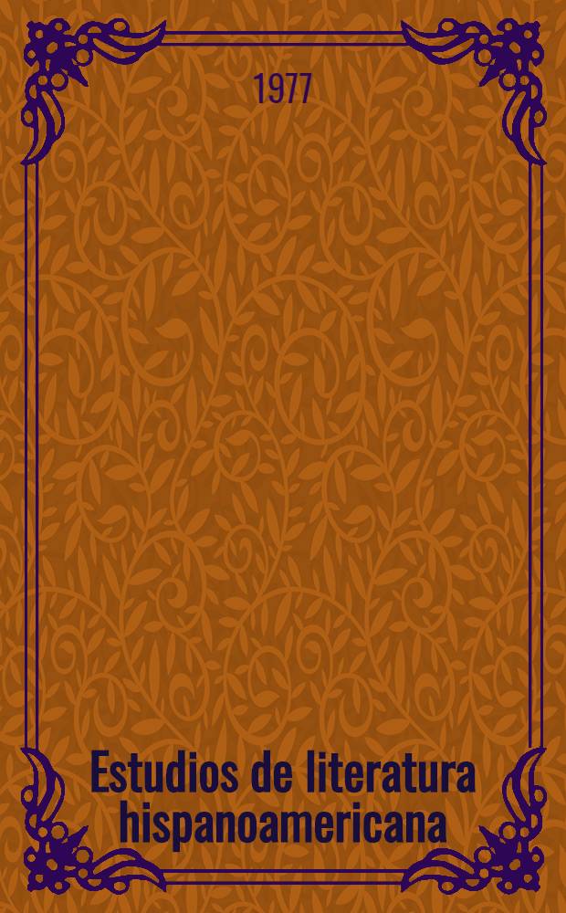 Estudios de literatura hispanoamericana