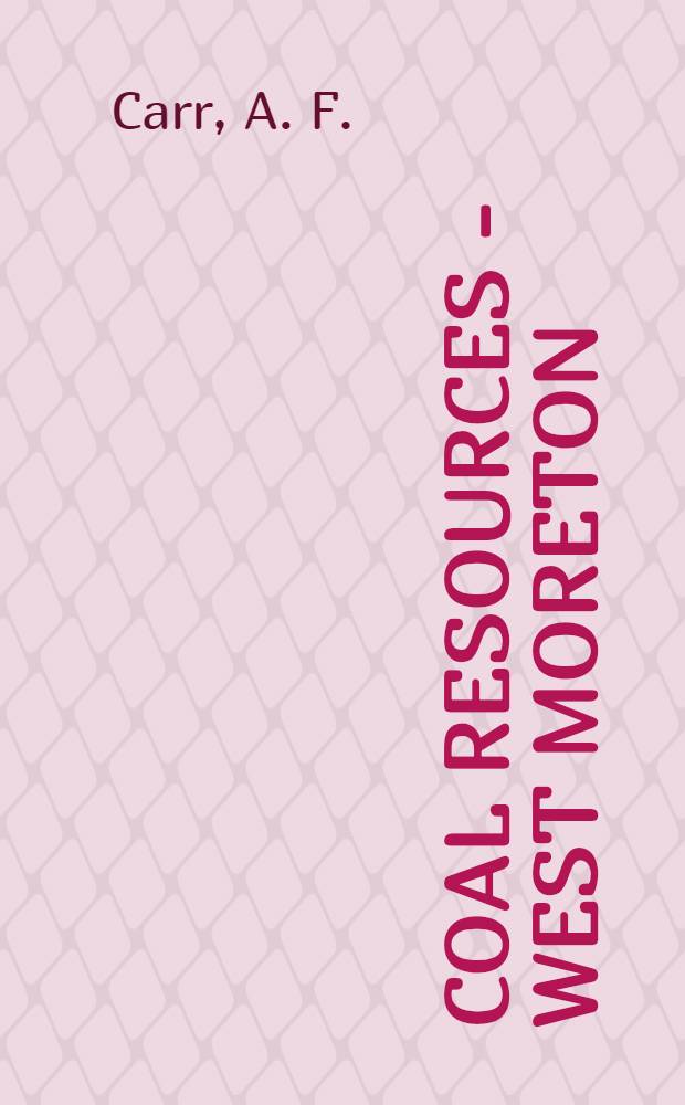 Coal resources - West Moreton (Ipswich) : Coalfield