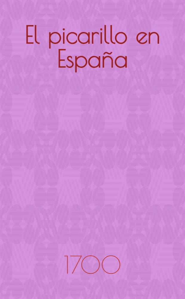 El picarillo en España