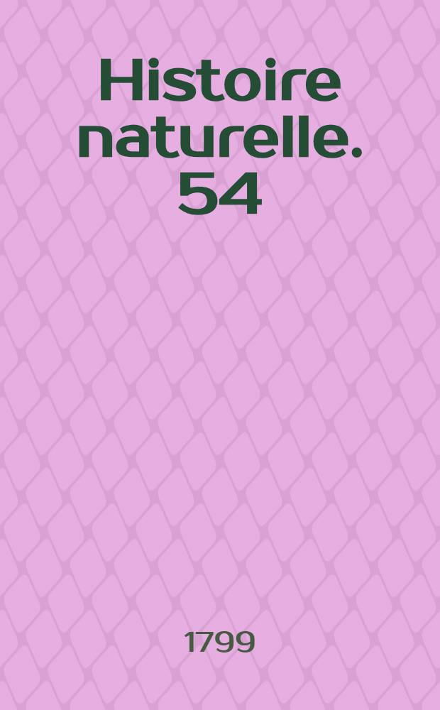 Histoire naturelle. [54] : Oiseaux