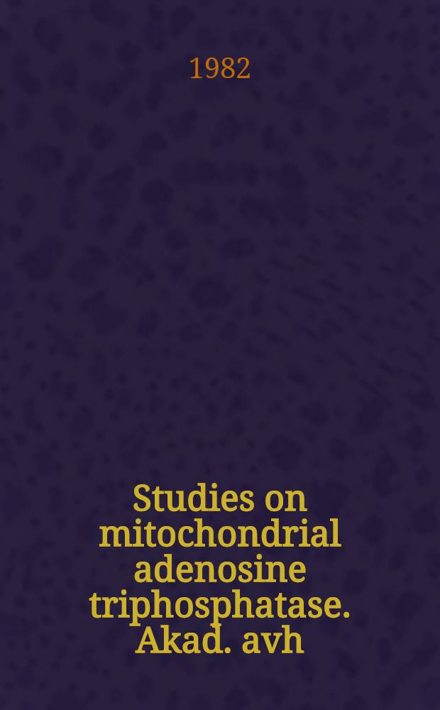 Studies on mitochondrial adenosine triphosphatase. Akad. avh : Uncoupler-reversible inhibition of mitochondrial ATPase a. related enzymes by metal chelates of bathophenanthroline