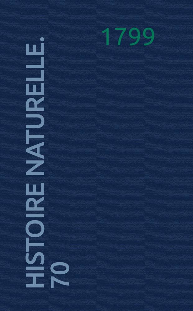 Histoire naturelle. [70] : Histoire naturelle des poissons