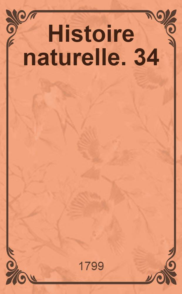 Histoire naturelle. [34] : [Quadrupèdes]