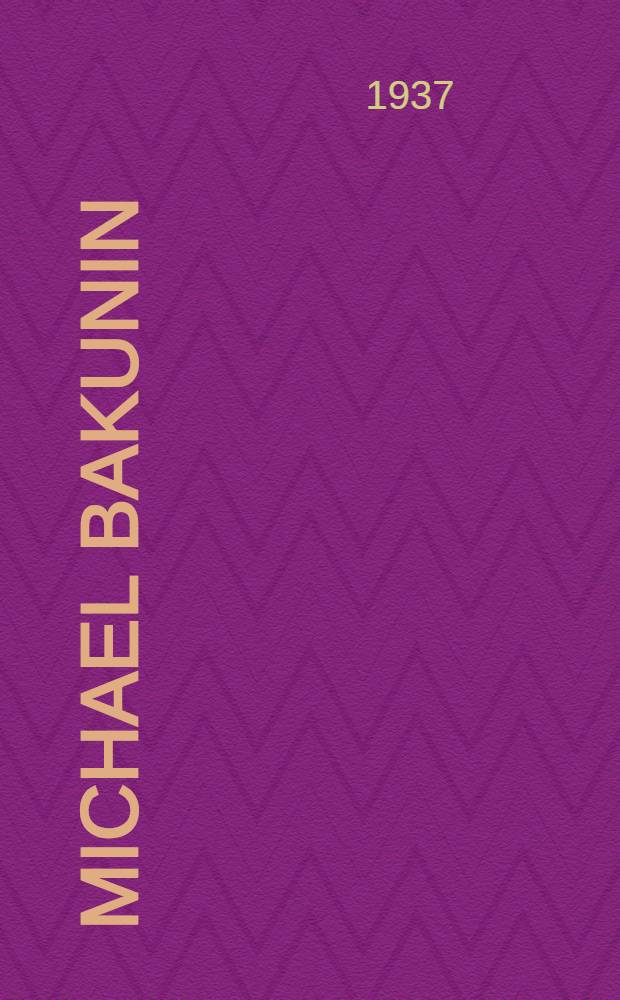 Michael Bakunin