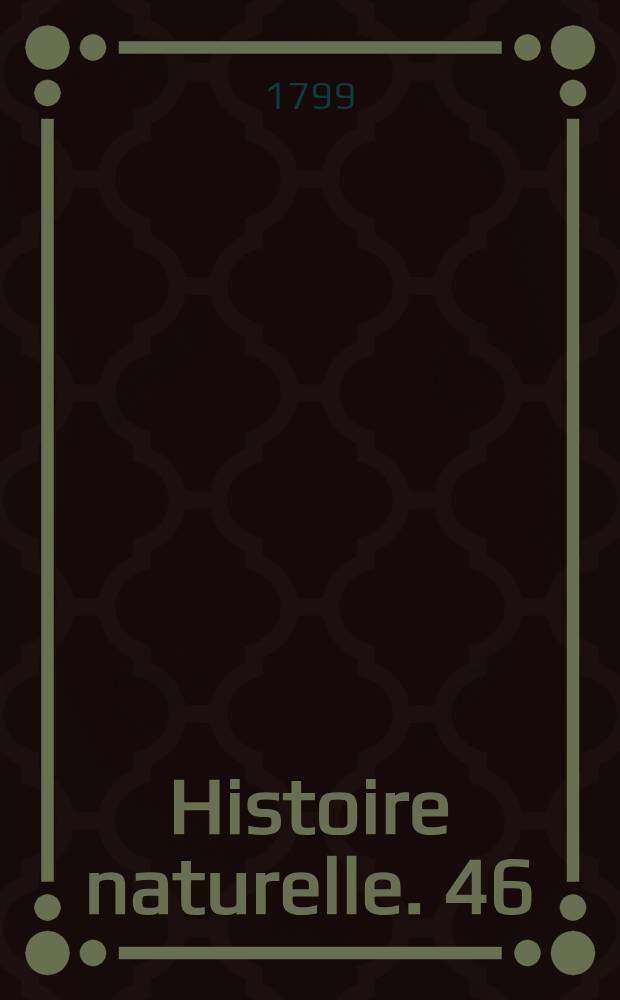 Histoire naturelle. [46] : [Oiseaux]