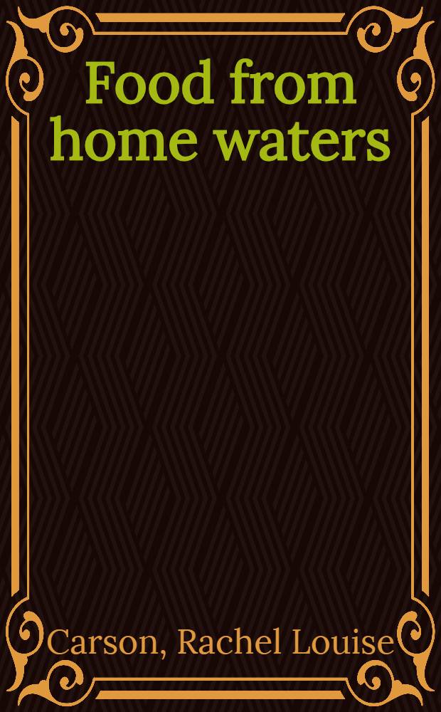 Food from home waters : Fishes of the Middle West