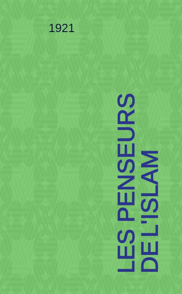 Les penseurs de l'Islam