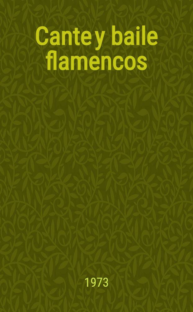 Cante y baile flamencos : Album