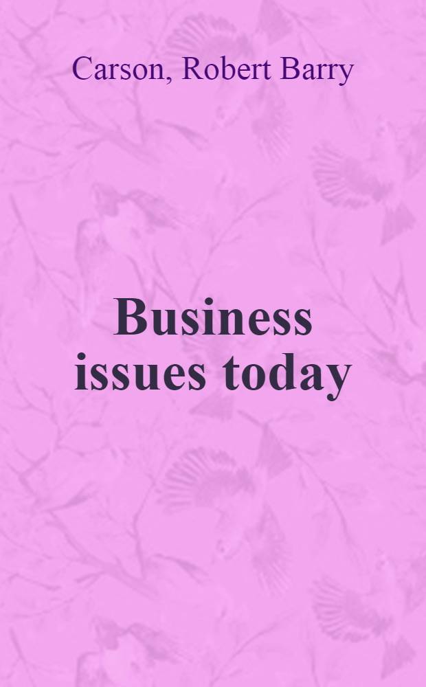 Business issues today : Alternative perspectives