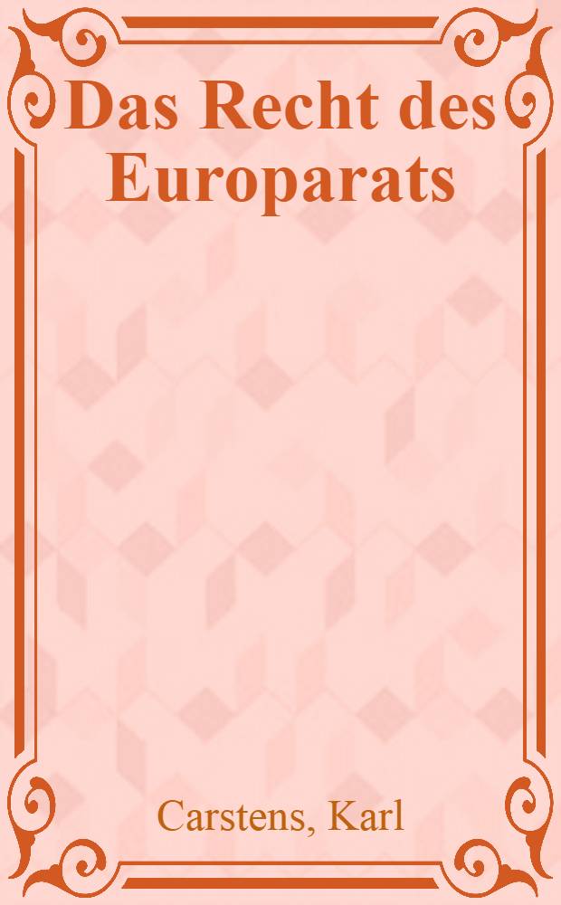 Das Recht des Europarats