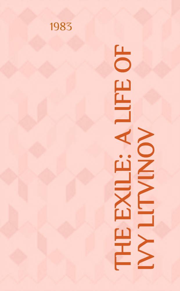 The exile : A life of Ivy Litvinov