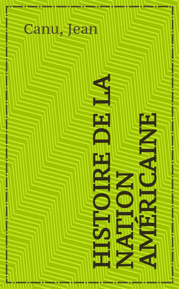Histoire de la nation américaine