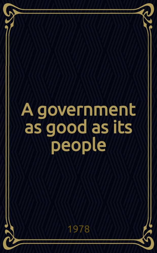 A government as good as its people