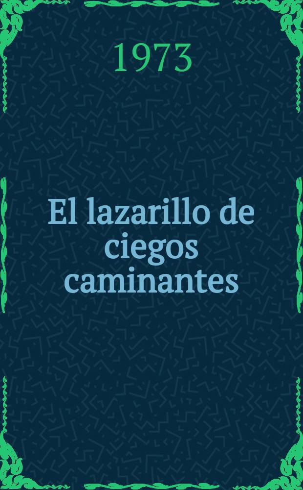 El lazarillo de ciegos caminantes