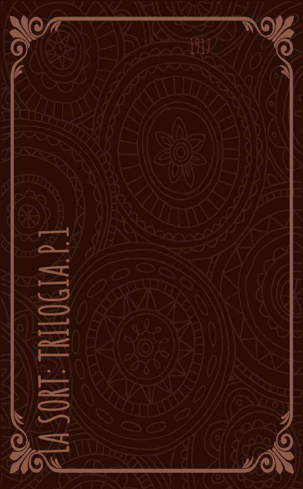 La sort : Trilogia. P. 1 : Epitalami