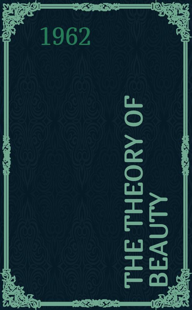 The theory of beauty