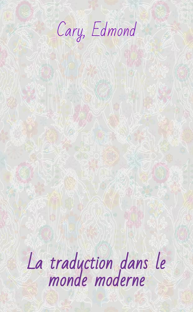 La traduction dans le monde moderne