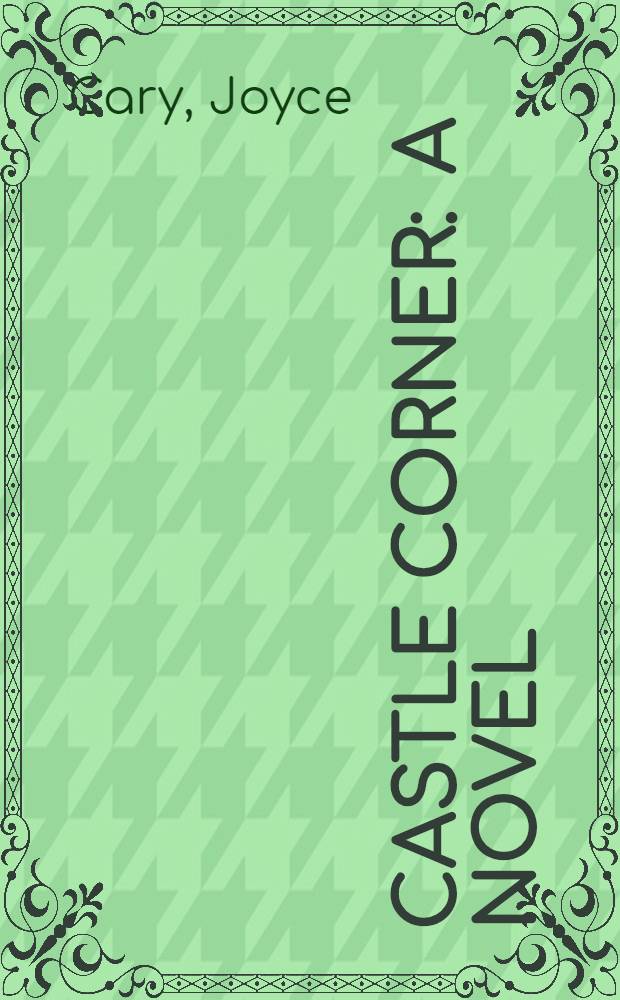 Castle Corner : A novel