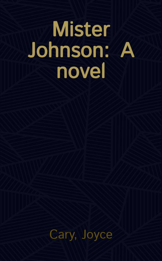 Mister Johnson : A novel