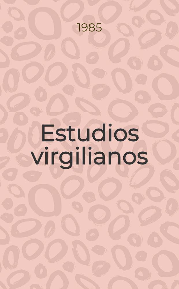 Estudios virgilianos