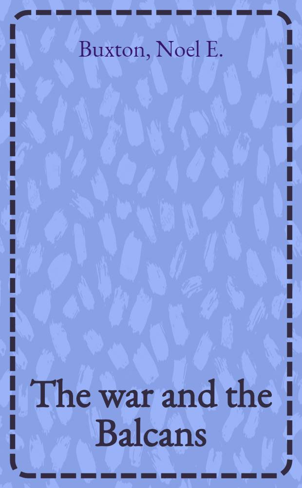 The war and the Balcans