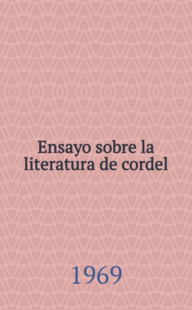 Ensayo sobre la literatura de cordel