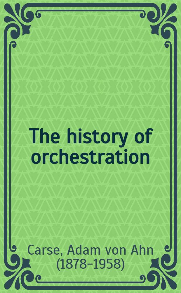 The history of orchestration