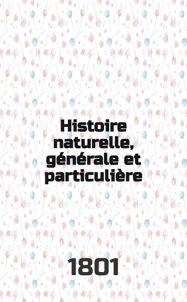 Histoire naturelle, générale et particulière : L'on y a ajouté l'histoire naturelle des quadrupèdes et des oiseaux découverts depuis la mort de Buffon, celle des reptiles, des poissons, des insectes et des vers; enfin, l'histoire des plantes dont ce grand naturaliste n'a pas eu le tems de s'occuper Ouvrage, formant un cours complet d'histoire naturelle. T. 55 : [Oiseaux
