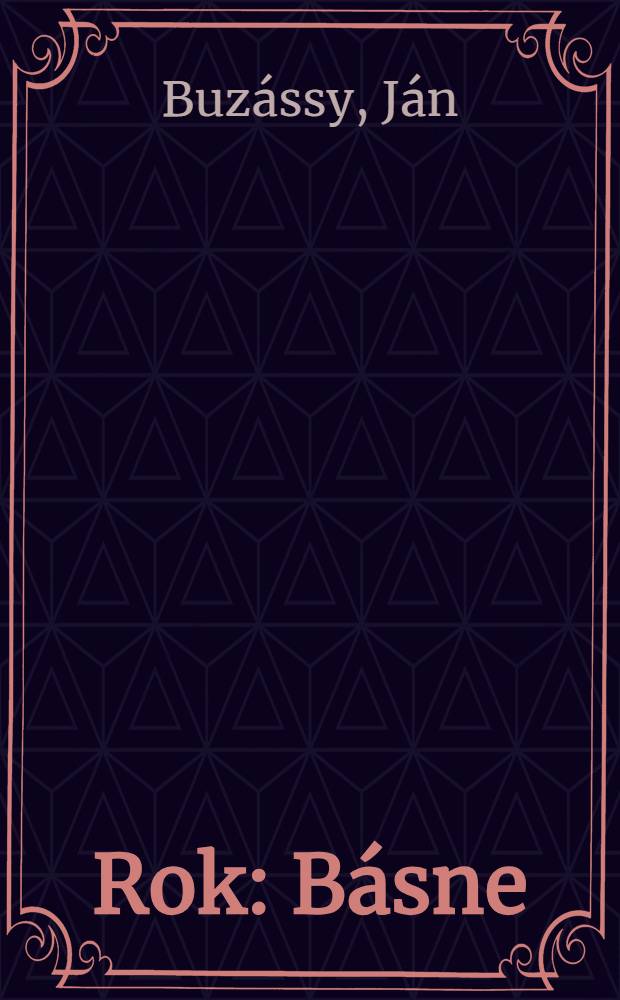 Rok : B&aacute;sne