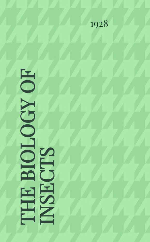 The biology of insects