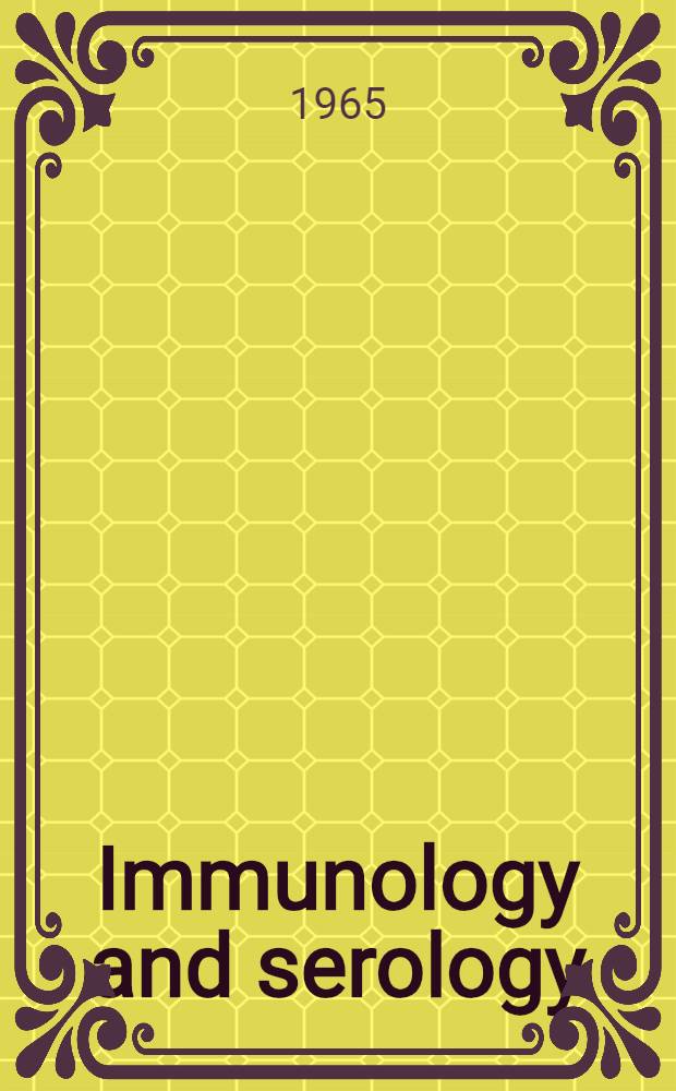 Immunology and serology