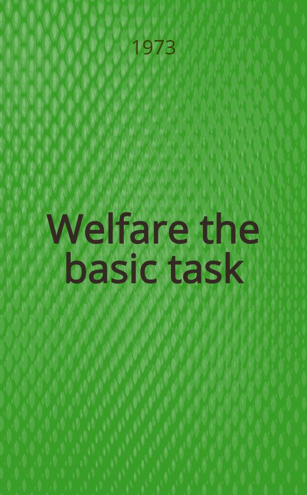 Welfare the basic task : Five-year plan (1971-1975) : Transl. from the Russ. ...