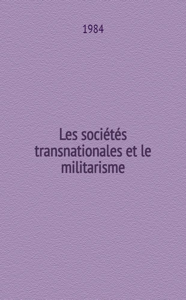Les sociétés transnationales et le militarisme
