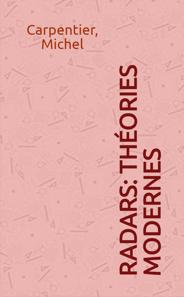 Radars : Théories modernes