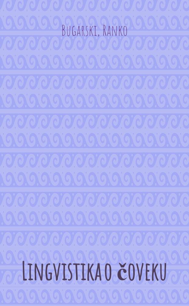 Lingvistika o čoveku