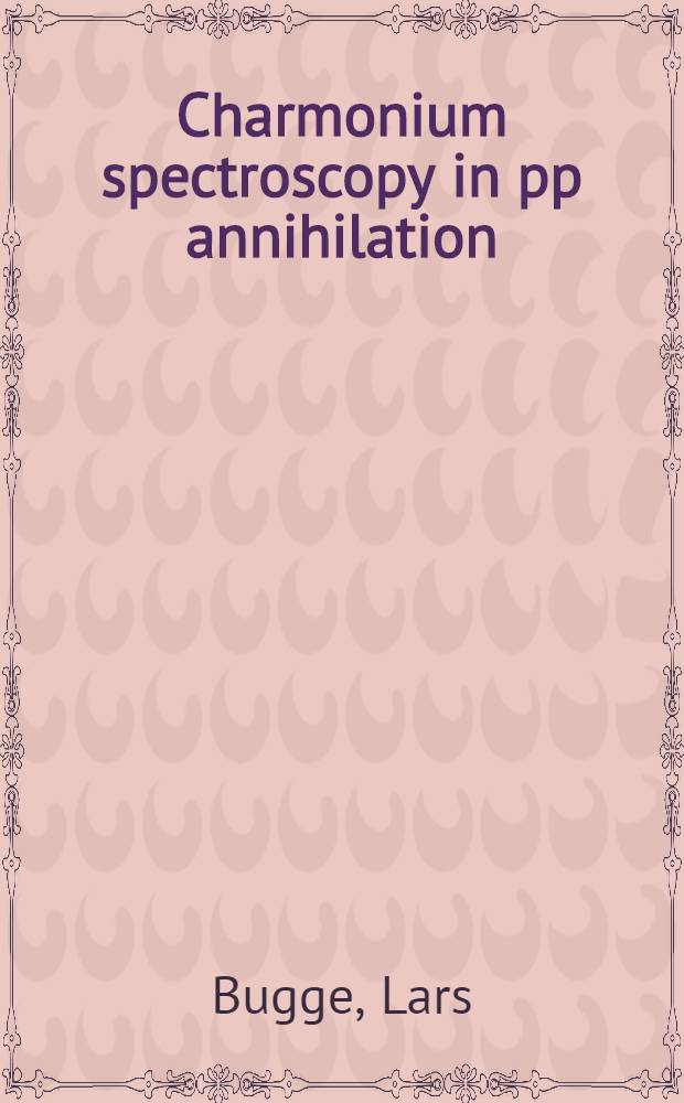 Charmonium spectroscopy in pp annihilation