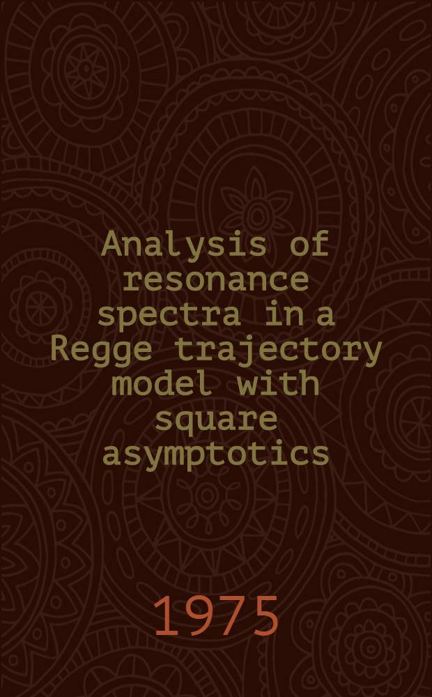 Analysis of resonance spectra in a Regge trajectory model with square asymptotics