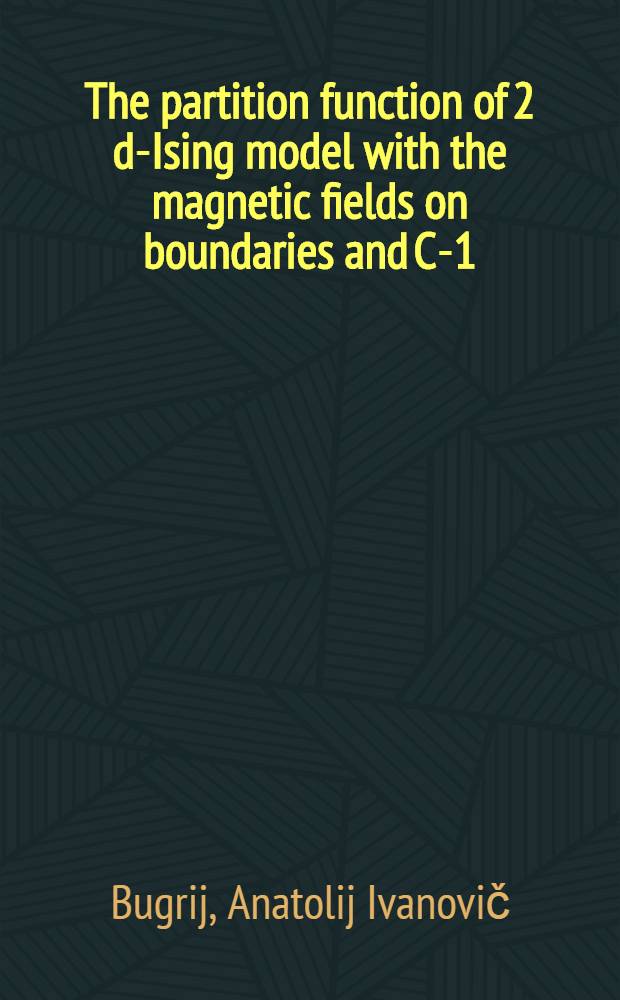 The partition function of 2 d-Ising model with the magnetic fields on boundaries and C-1/2 Virasoro characters
