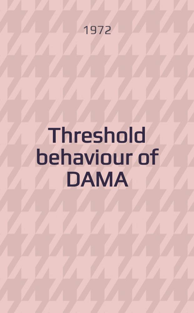 Threshold behaviour of DAMA