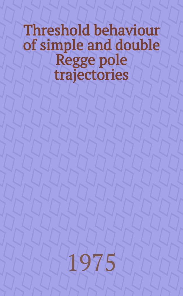 Threshold behaviour of simple and double Regge pole trajectories