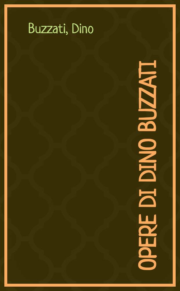Opere di Dino Buzzati
