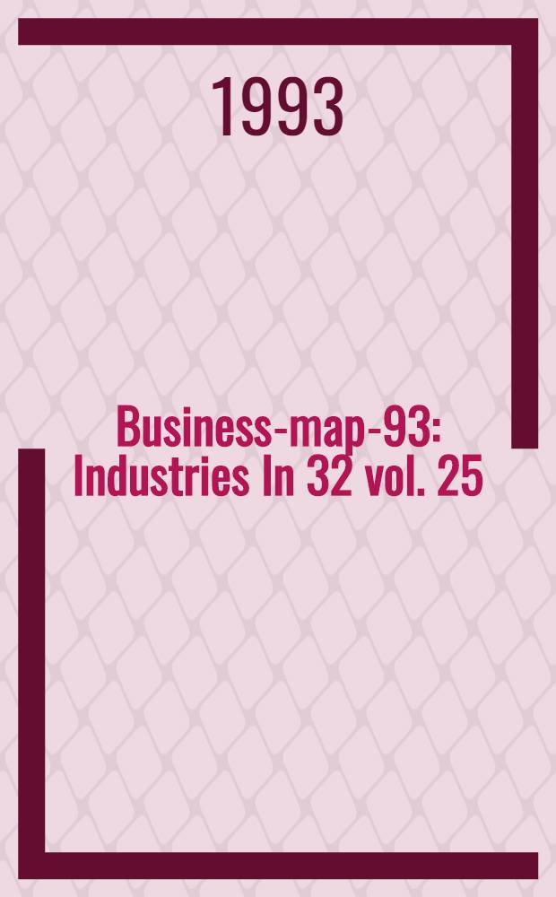 Business-map-93 : [Industries In 32 vol. 25 : Metallurgy, metal-working