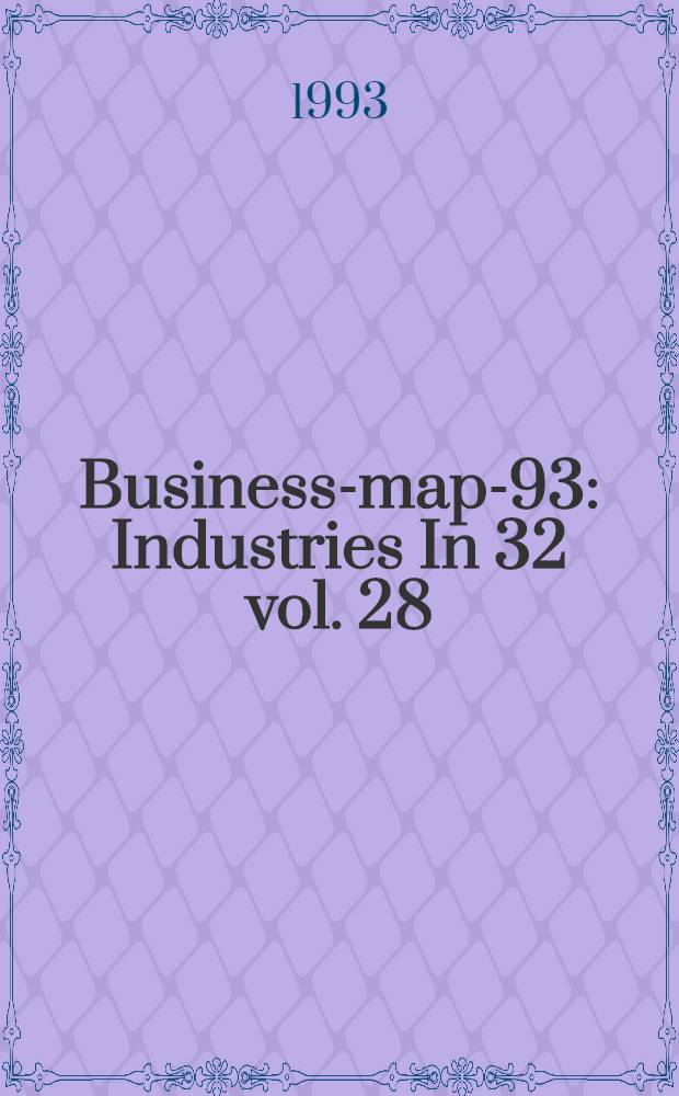 Business-map-93 : [Industries In 32 vol. 28 : Instrument engineering