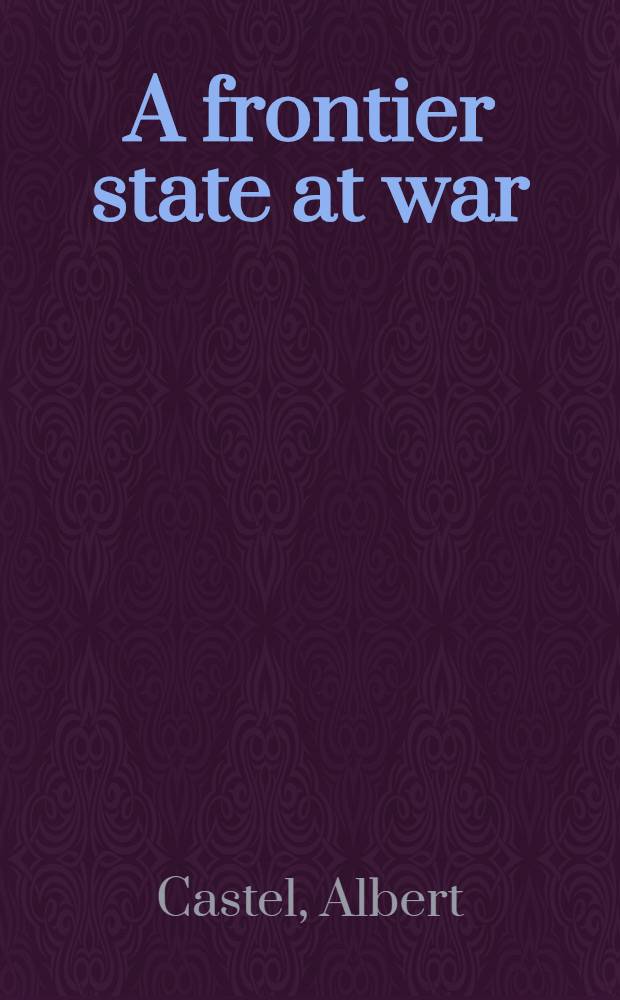 A frontier state at war : Kansas, 1861-1865