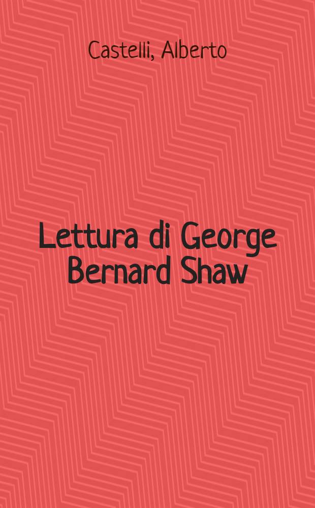 Lettura di George Bernard Shaw