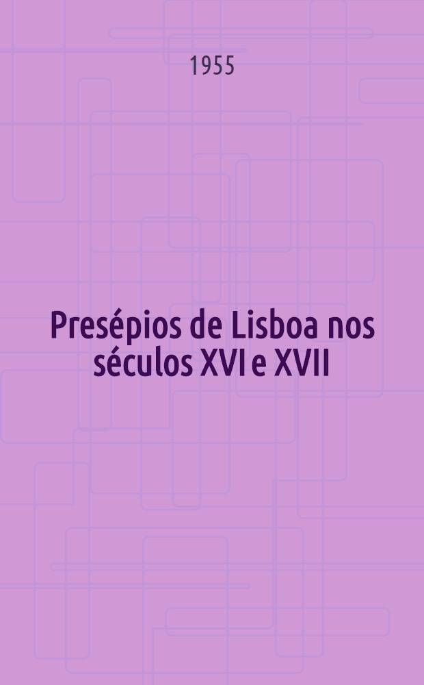 Presépios de Lisboa nos séculos XVI e XVII